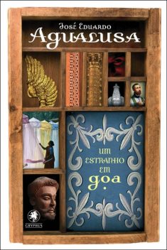 Um estranho em Goa, José Eduardo Agualusa