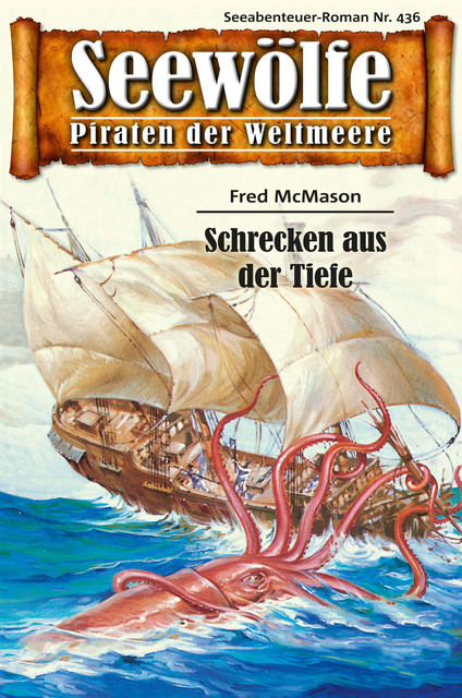 Seewölfe – Piraten der Weltmeere 436, Fred McMason