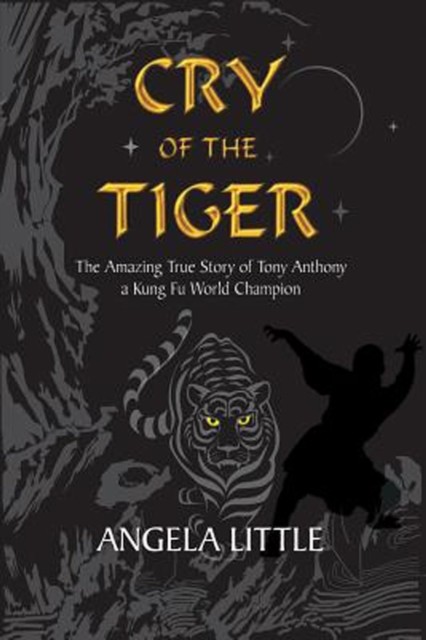 Cry of the Tiger, Angela Little