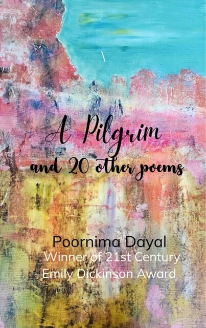 A Pilgrim, Poornima Dayal