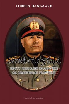 STORHED OG FALD, Torben Hangaard