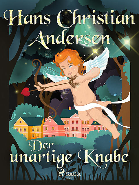 Der unartige Knabe, Hans Christian Andersen