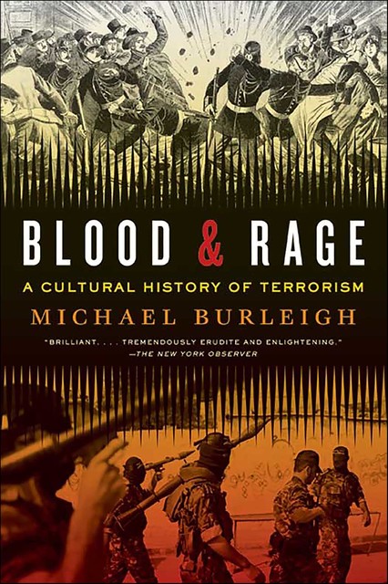 Blood & Rage, Michael Burleigh