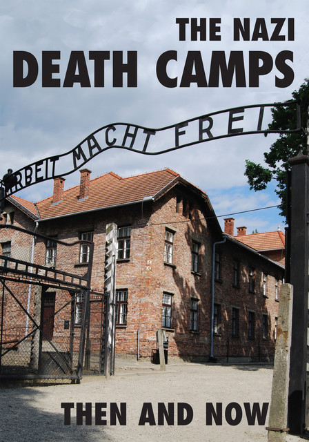 The Nazi Death Camps, Winston Ramsey