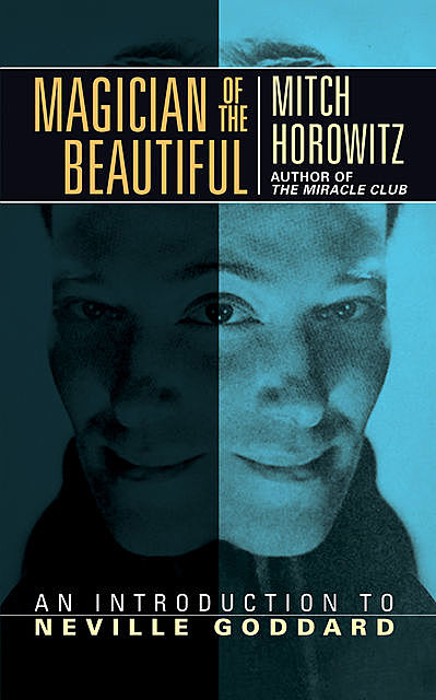 Magician of the Beautiful, Mitch Horowitz