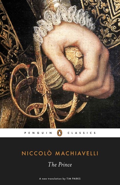 The Prince, Niccolò Machiavelli