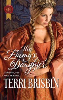 His Enemy's Daughter, Terri Brisbin