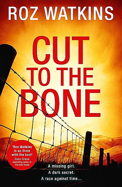 Cut to the Bone, Roz Watkins
