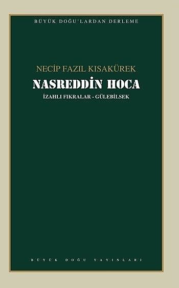 Nasreddin Hoca, Necip Fazıl Kısakürek