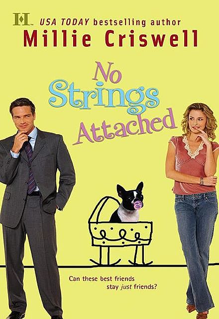 No Strings Attached, Millie Criswell
