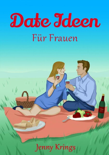 Date Ideen, Jenny Krings