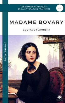 Madame Bovary (Édition Enrichie) (Golden Deer Classics), Gustave Flaubert, Golden Deer Classics
