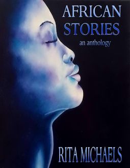 African Stories, Rita Michaels