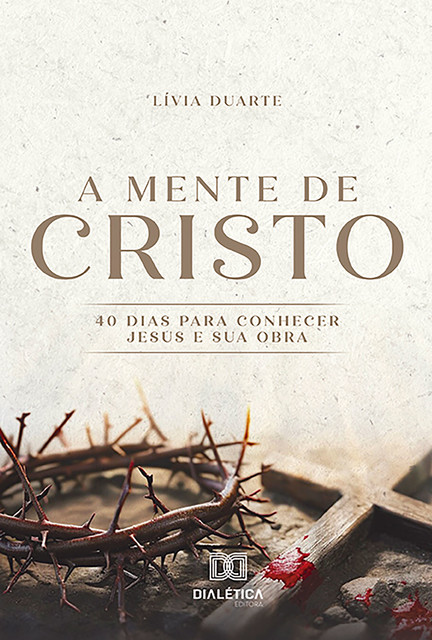 A Mente de Cristo, Lívia Duarte