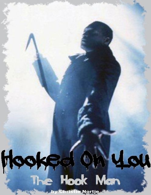Hooked on You – The Hook Man, Miss Christie Nortje