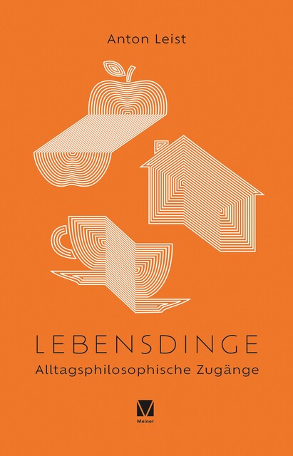 Lebensdinge, Anton Leist