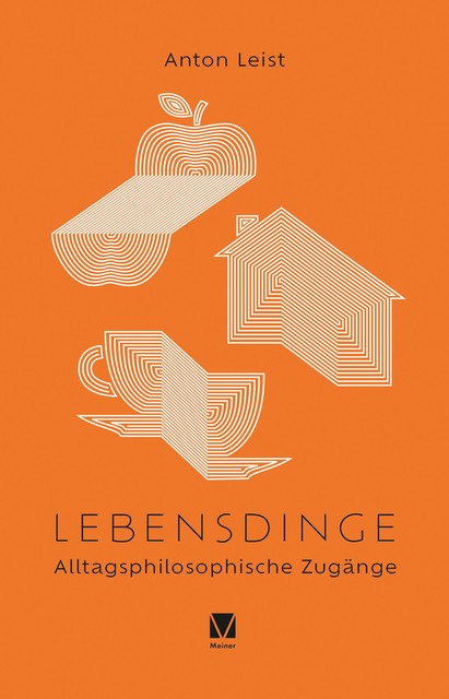 Lebensdinge, Anton Leist