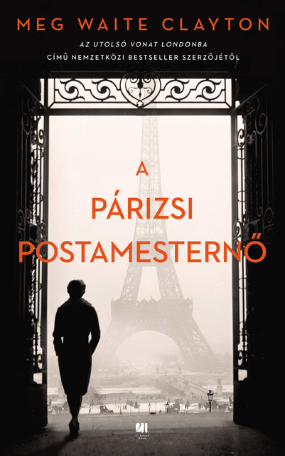 A párizsi postamesternő, Meg Waite Clayton