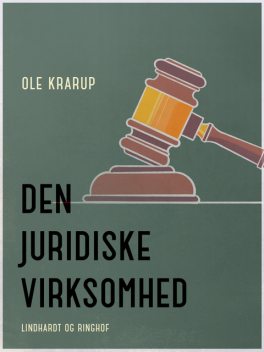 Den juridiske virksomhed, Ole Krarup