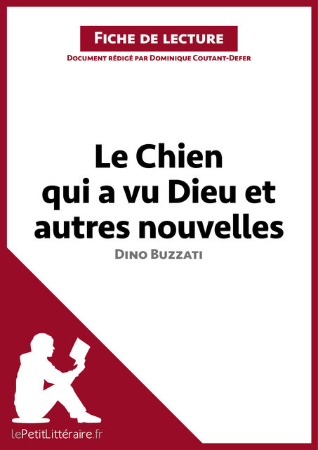 Le Chien qui a vu Dieu et autres nouvelles de Dino Buzzati, lePetitLittéraire.fr, Dominique Coutant-Defer