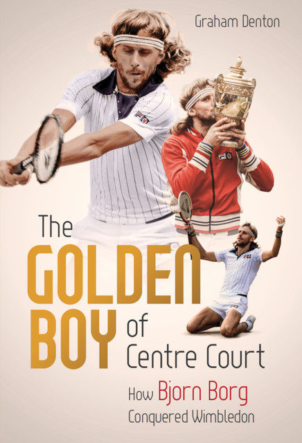 The Golden Boy of Centre Court, Graham Denton