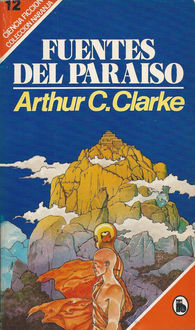 Fuentes Del Paraíso, Arthur Clarke