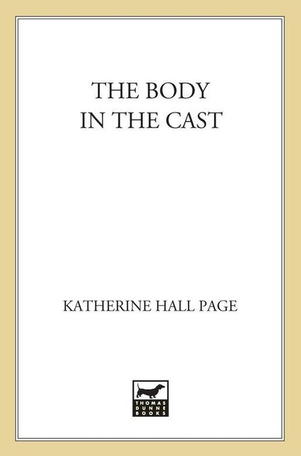 The Body in the Cast, Katherine Hall Page