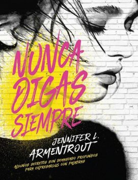 Nunca digas siempre, Jennifer Armentrout