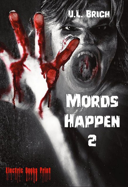 Mords Happen 2, U.L. Brich