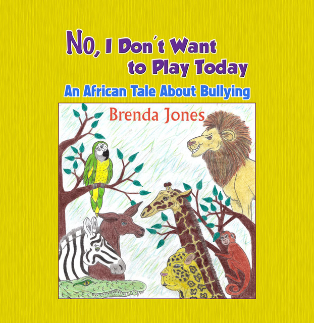 No, I Don't Want to Play Today, Brenda Jones
