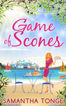 Game Of Scones, Samantha Tonge