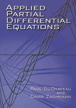 Applied Partial Differential Equations, Paul DuChateau, David Zachmann