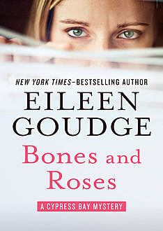 Bones and Roses, Eileen Goudge