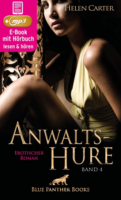Anwaltshure 4 | Erotik Audio Story | Erotisches Hörbuch, Helen Carter