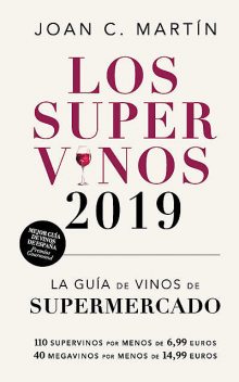 Los Supervinos 2019, Joan C. Martín