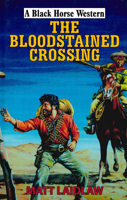 The Bloodstained Crossing, Matt Laidlaw