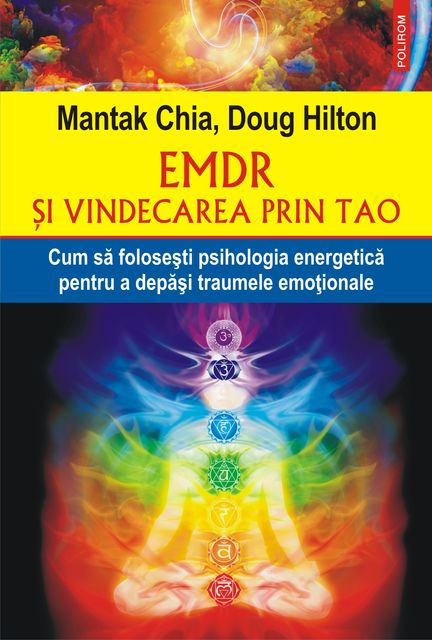 EMDR şi vindecarea prin Tao, Mantak Chia, Doug Hilton