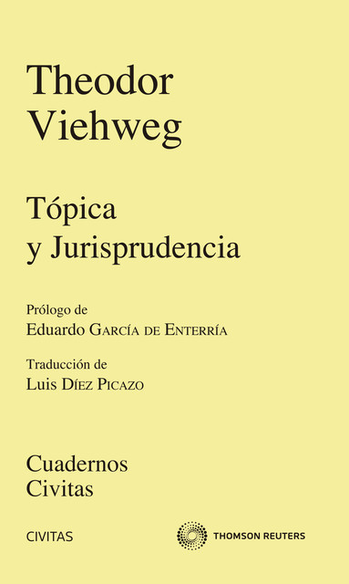 Tópica y jurisprudencia, Luis Diez Picazo y Ponce de León, Theodor Viehweg
