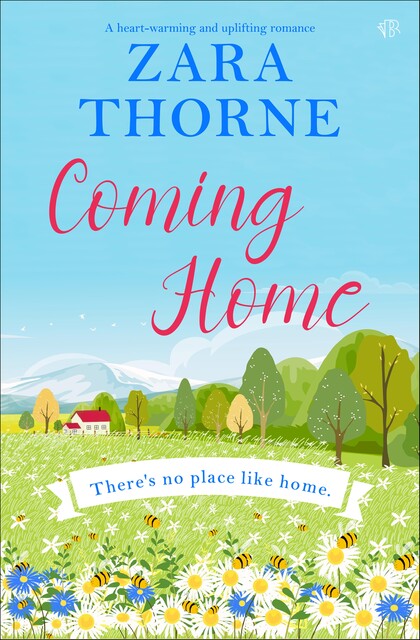 Coming Home, Zara Thorne