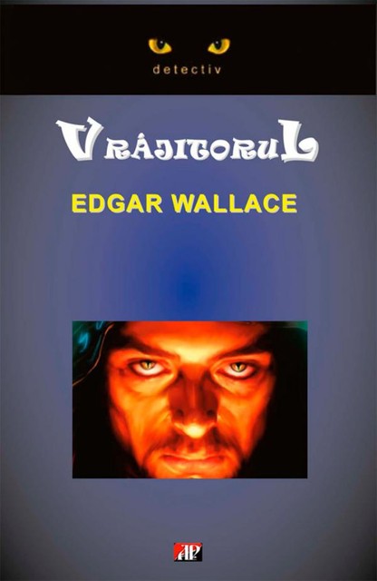 Vrăjitorul, Edgar Wallace