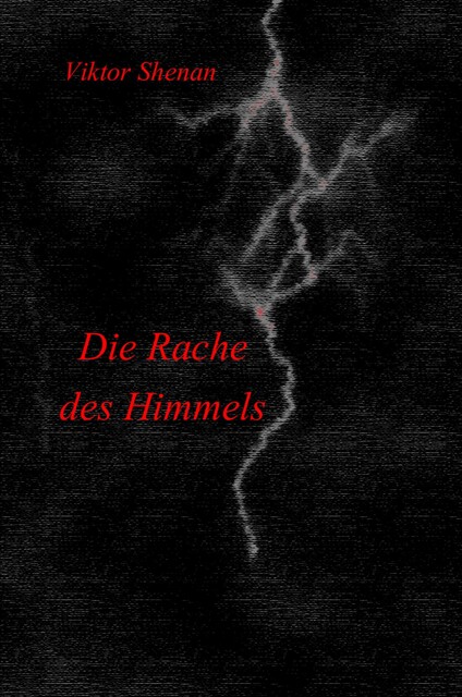 Die Rache des Himmels, Viktor Shenan
