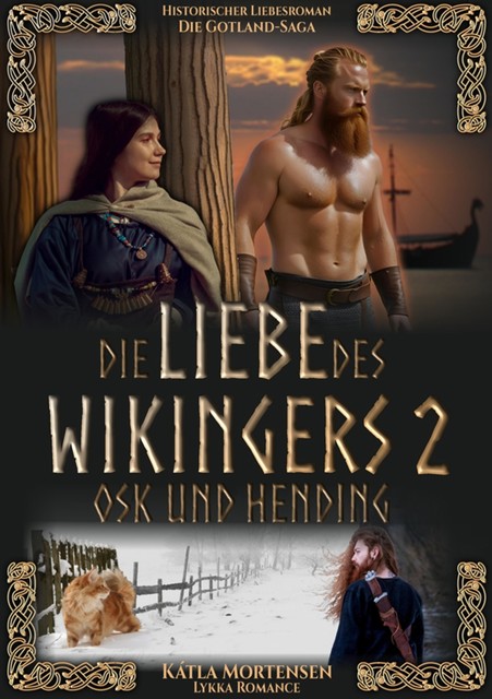 Die Liebe des Wikingers, Kátla Mortensen