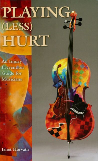 Playing (Less) Hurt, Janet Horvath