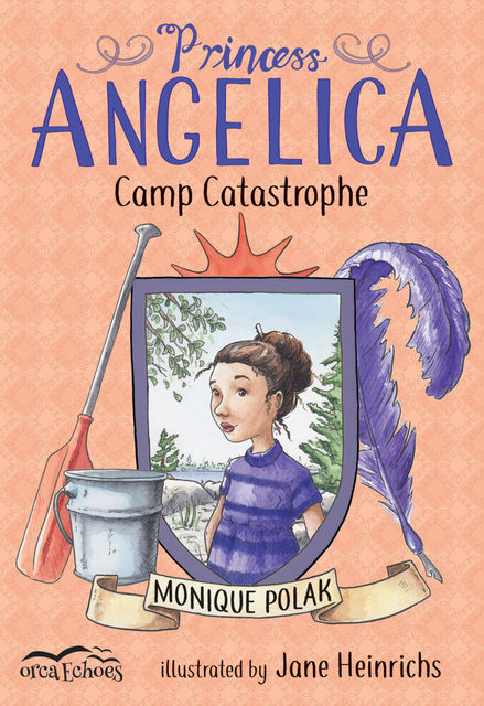 Princess Angelica, Camp Catastrophe, Monique Polak