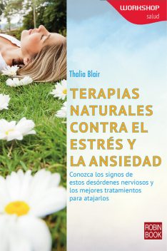 Terapias naturales contra el estrés y la ansiedad, Thalia Blair