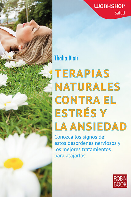 Terapias naturales contra el estrés y la ansiedad, Thalia Blair