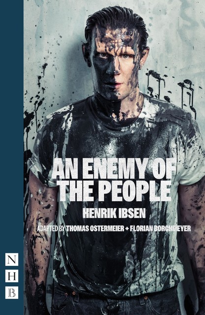 An Enemy of the People (NHB Modern Plays), Henrik Ibsen
