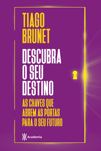Descubra o seu destino, Tiago Brunet