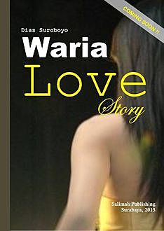 Waria Love Story, Dias Suroboyo