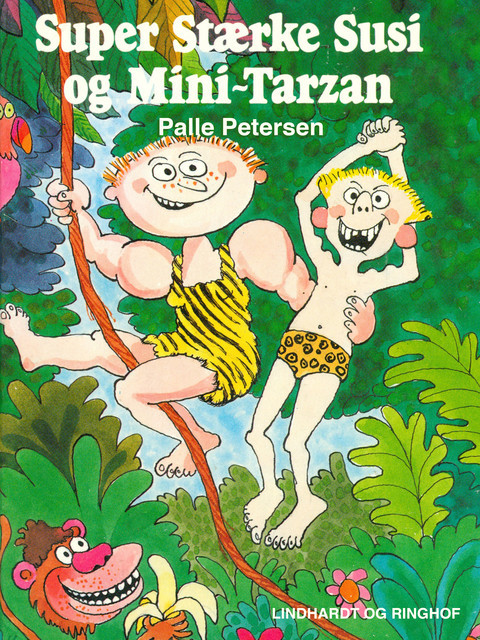Super Stærke Susi og Mini-Tarzan, Palle Petersen